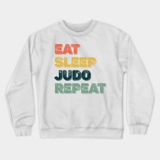 Judo eat sleep judo repeat Eat Sleep Judo Repeat Essential Crewneck Sweatshirt